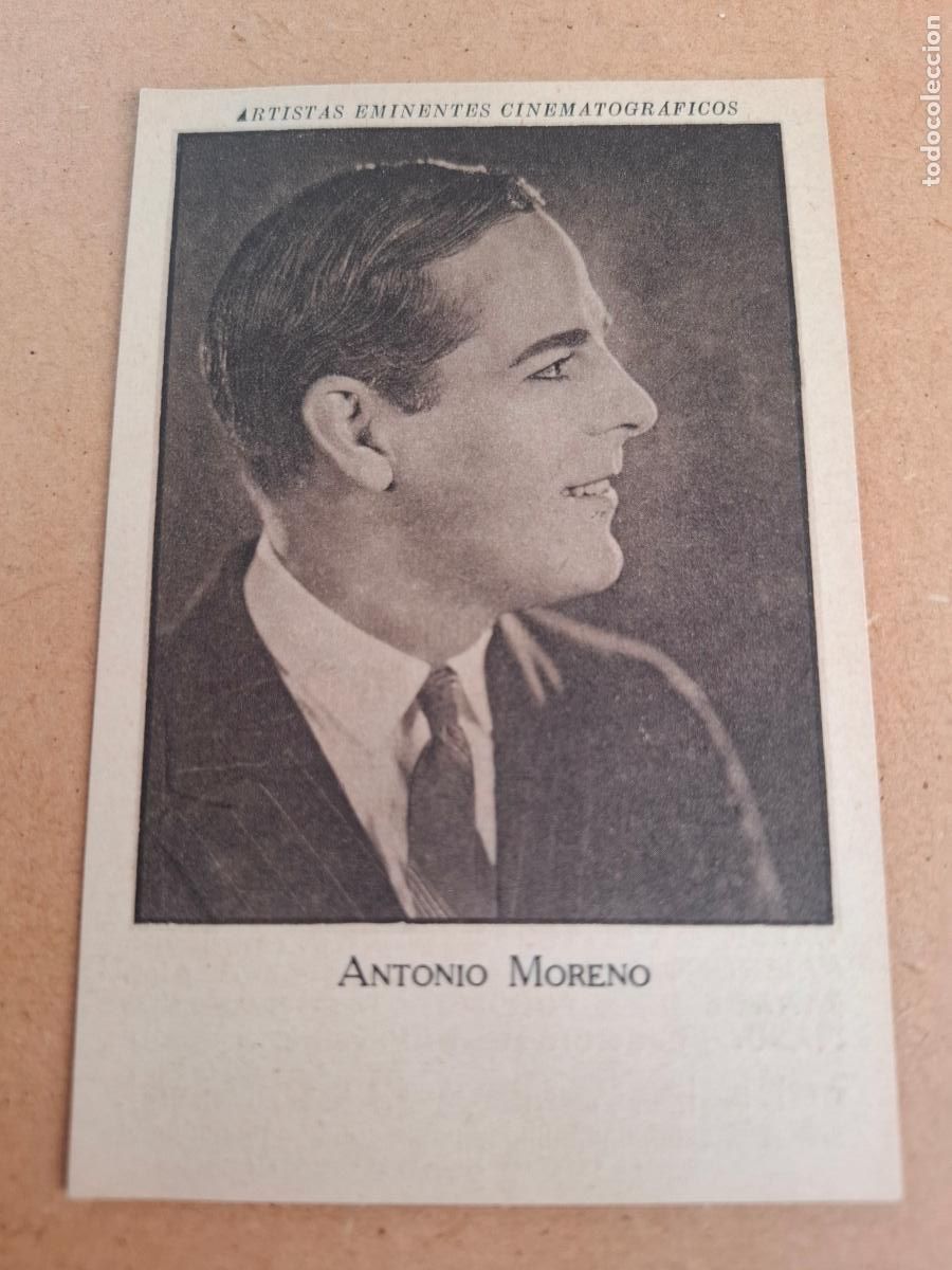 Coleccionismo cromos antiguos: ARTISTAS EMINENTES CINEMATOGR&Aacute;FICOS - ANTONIO MORENO - PUBLICIDAD DR. MAS&Oacute; ARUM&Iacute;