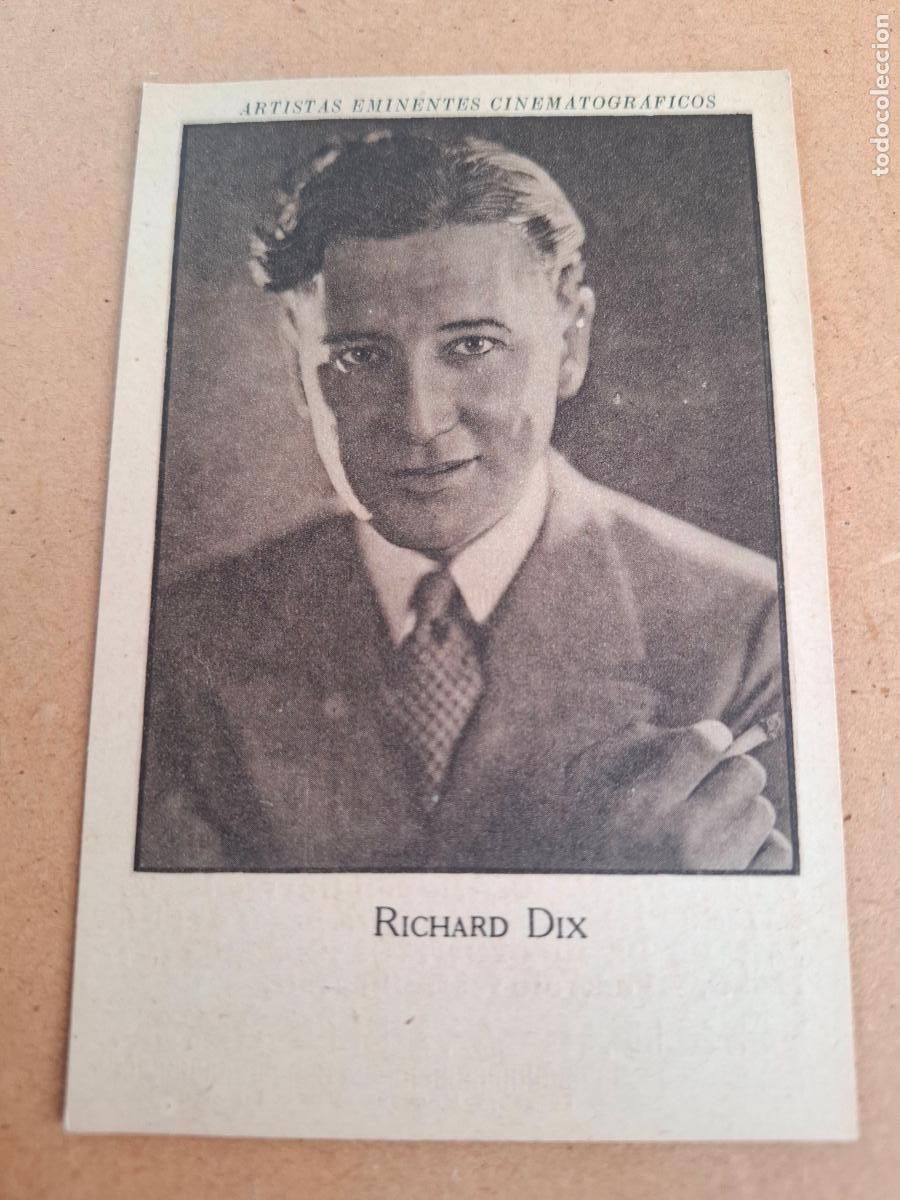 Coleccionismo cromos antiguos: ARTISTAS EMINENTES CINEMATOGR&Aacute;FICOS - RICHARD DIX - PUBLICIDAD DR. MAS&Oacute; ARUM&Iacute;