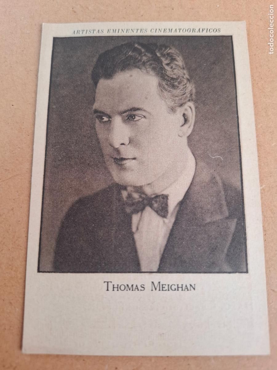 Coleccionismo cromos antiguos: ARTISTAS EMINENTES CINEMATOGR&Aacute;FICOS - THOMAS MEIGHAN - PUBLICIDAD DR. MAS&Oacute; ARUM&Iacute;