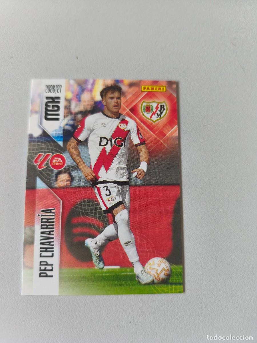 Coleccionismo cromos antiguos: MGK 2026 2027 26 27 PANINI PEP CHAVARR&Iacute;A RAYO VALLECANO 297 H4
