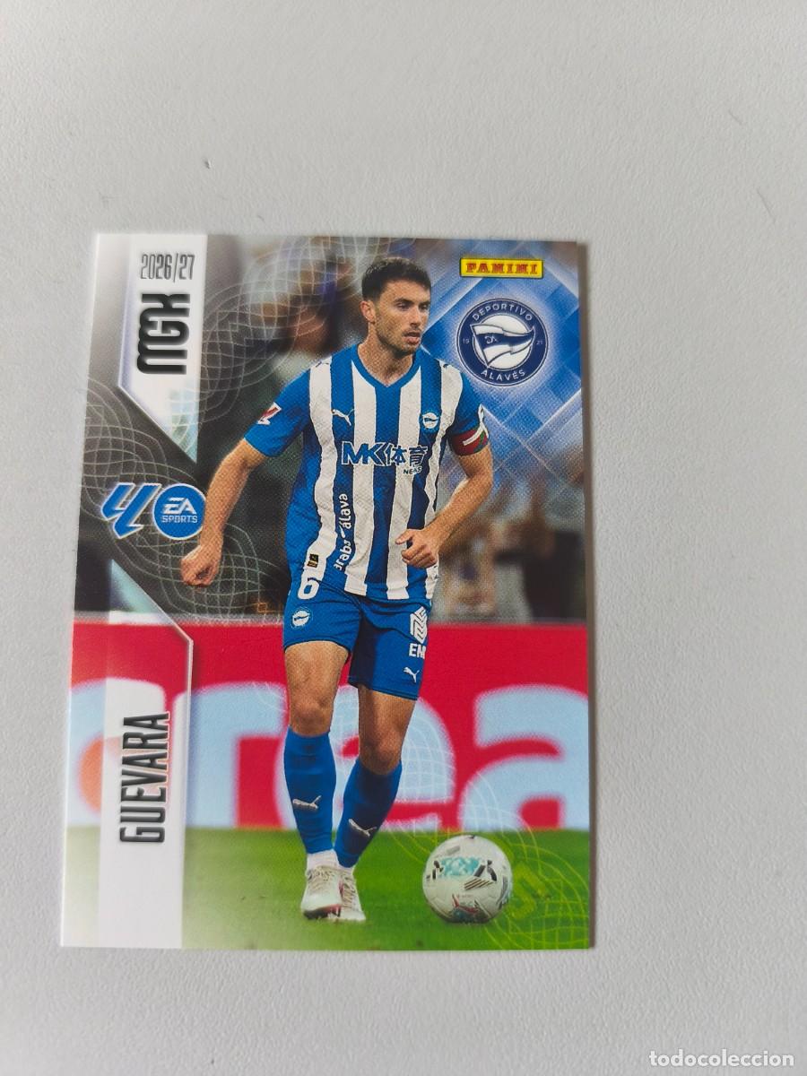 Coleccionismo cromos antiguos: MGK 2026 2027 26 27 PANINI GUEVARA DEPORTIVO ALAVES 29 H4