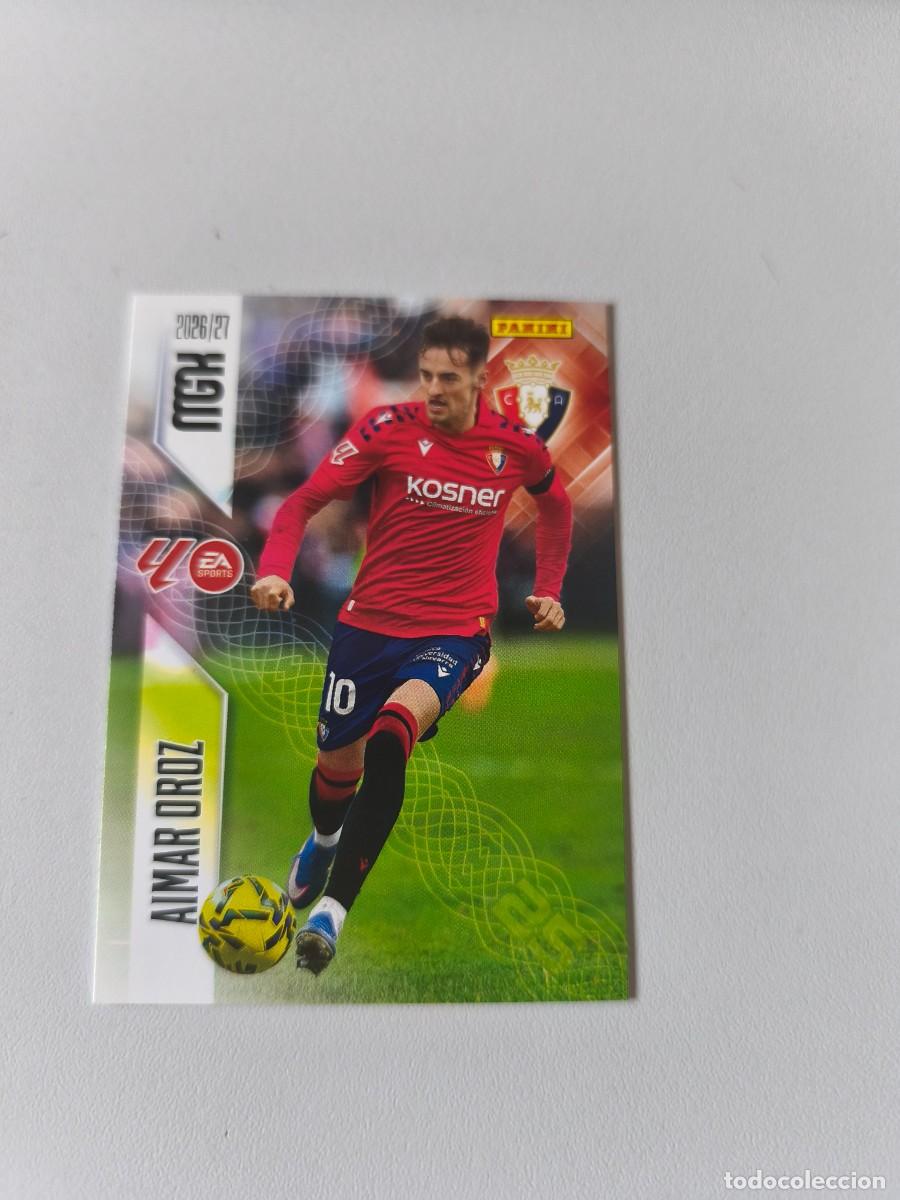 Coleccionismo cromos antiguos: MGK 2026 2027 26 27 PANINI AIMAR OROZ OSASUNA 266 H4