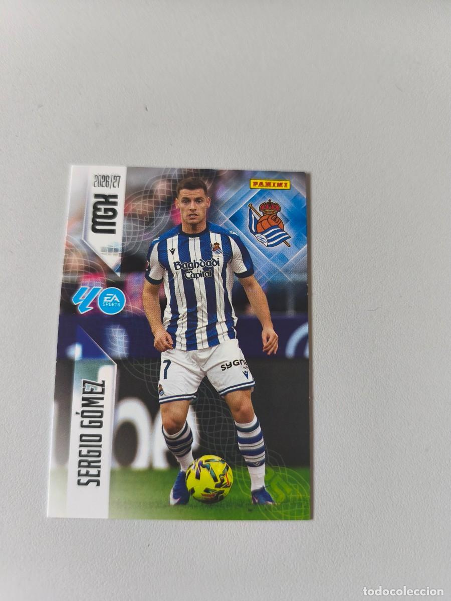 Coleccionismo cromos antiguos: MGK 2026 2027 26 27 PANINI SERGIO G&Oacute;MEZ REAL SOCIEDAD 313 H4