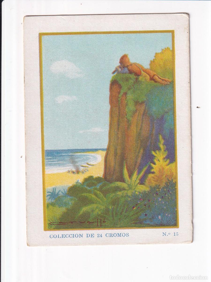 Coleccionismo cromos antiguos: ROBINSON CRUSOE : NUMERO 15, CHOCOLATES SELECTOS EVARISTO JUNCOSA PA&Ntilde;ELLA