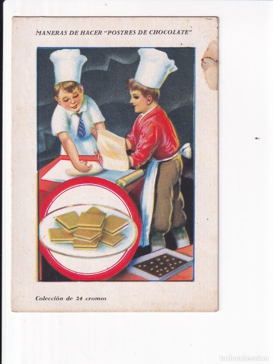 Coleccionismo cromos antiguos: MANERAS DE HACER &rdquo;POSTRES DE CHOCOLATE :BIZCOCHOS RELLENOS DE CHOCOLATE . CHOCOLATES AMATLLER