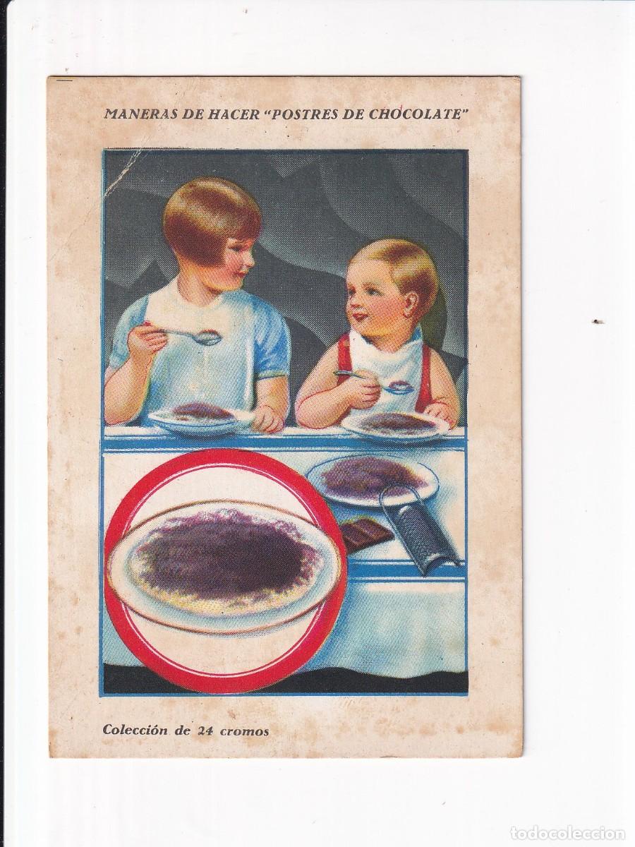 Coleccionismo cromos antiguos: MANERAS DE HACER &rdquo;POSTRES DE CHOCOLATE :ARROZ CON LECHE Y CON CHOCOLATE . CHOCOLATES AMATLLER
