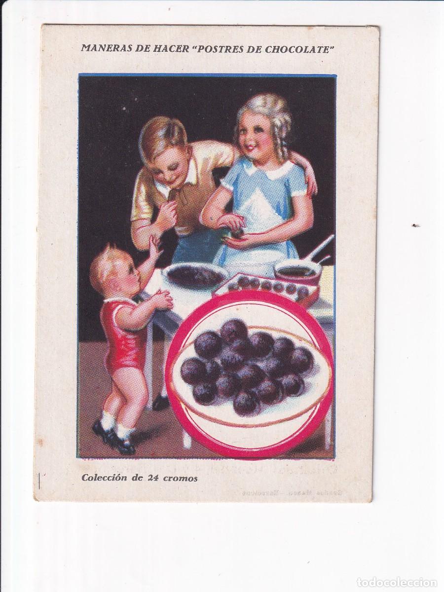 Coleccionismo cromos antiguos: MANERAS DE HACER &rdquo;POSTRES DE CHOCOLATE :BOLAS ALMENDRADAS . CHOCOLATES AMATLLER