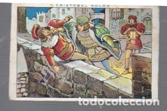 Coleccionismo cromos antiguos: CROMO DE CRIST&Oacute;BAL COL&Oacute;N N&ordm; 141 EDITOR CHOCOLATE JUNCOSA BARCELONA ESTUVO PEGADO VER FOTOS