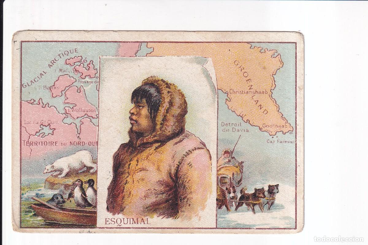 Coleccionismo cromos antiguos: TRAJES Y COSTUMBRES DEL MUNDO : NUMERO 21 , ESQUIMAL .- CHOCOLATES JAIME BOIX