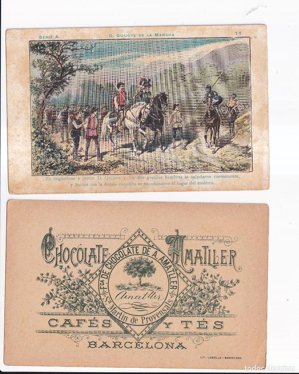 Coleccionismo cromos antiguos: D. QUIJOTE DE LA MANCHA : SERIA A. NUMERO 11 .- CHOCOLATE AMATLLER