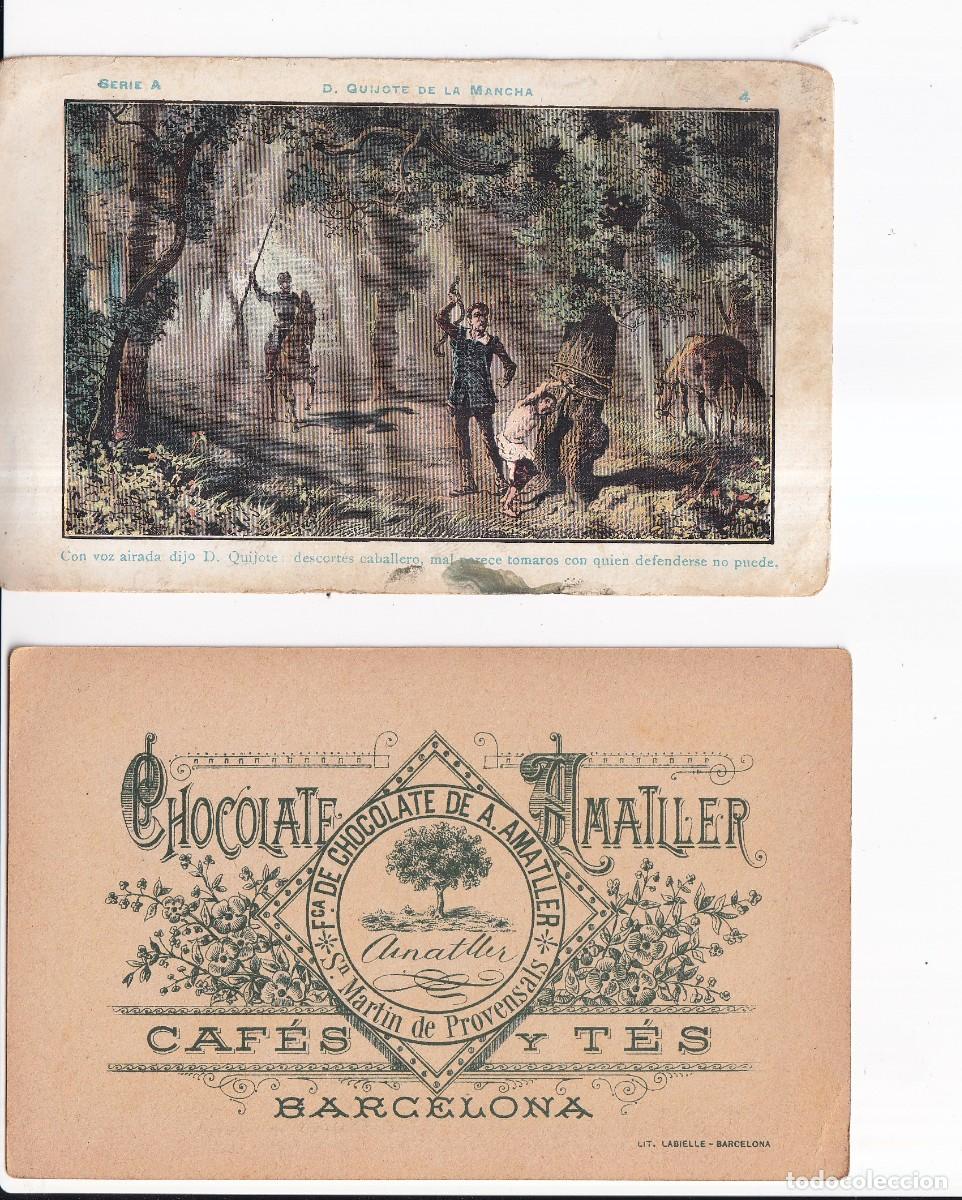 Coleccionismo cromos antiguos: D. QUIJOTE DE LA MANCHA : SERIA A. NUMERO 4 .- CHOCOLATE AMATLLER