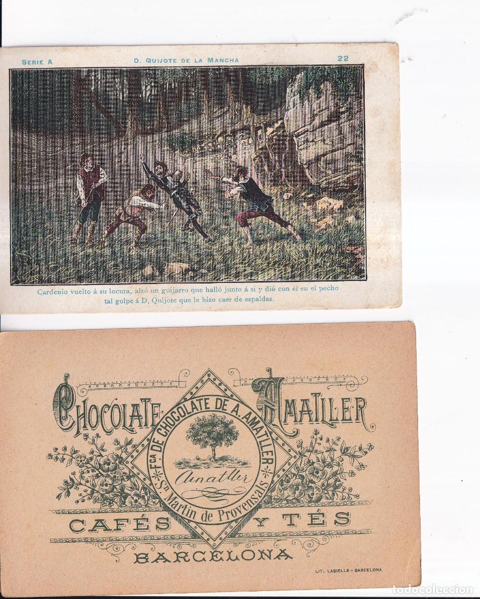 Coleccionismo cromos antiguos: D. QUIJOTE DE LA MANCHA : SERIA A. NUMERO 22 .- CHOCOLATE AMATLLER