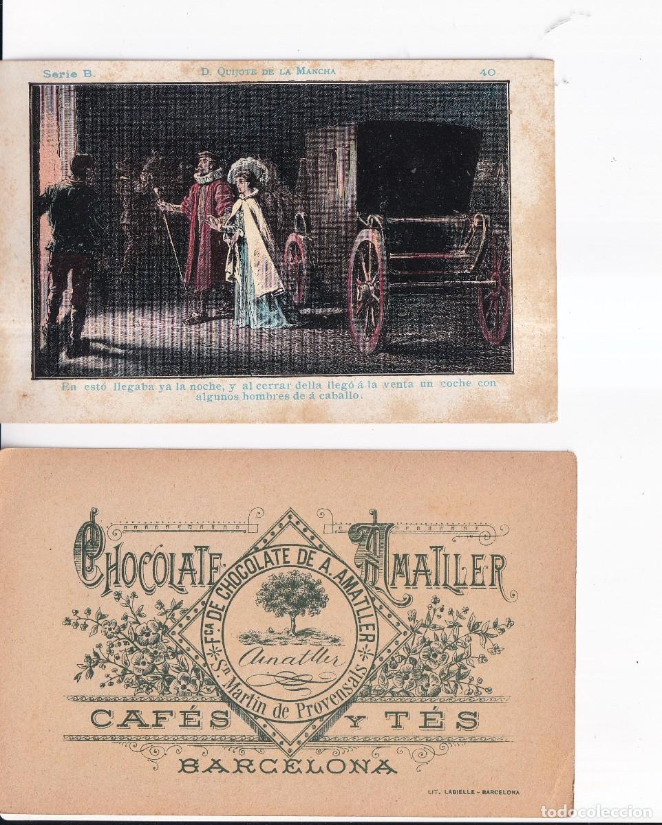 Coleccionismo cromos antiguos: D. QUIJOTE DE LA MANCHA : SERIA B. NUMERO 40 .- CHOCOLATE AMATLLER