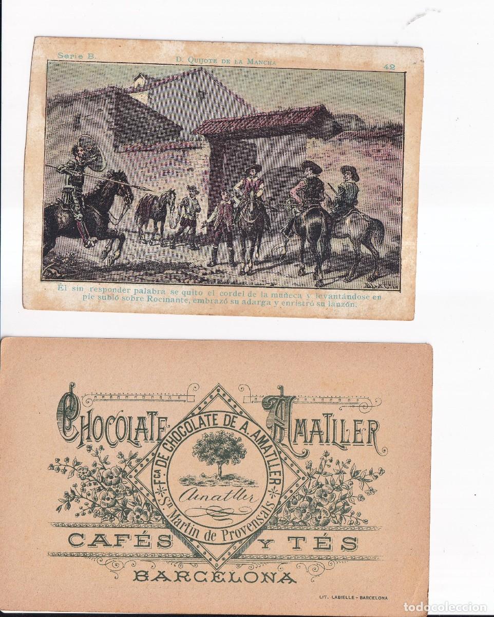 Coleccionismo cromos antiguos: D. QUIJOTE DE LA MANCHA : SERIA B. NUMERO 42 .- CHOCOLATE AMATLLER