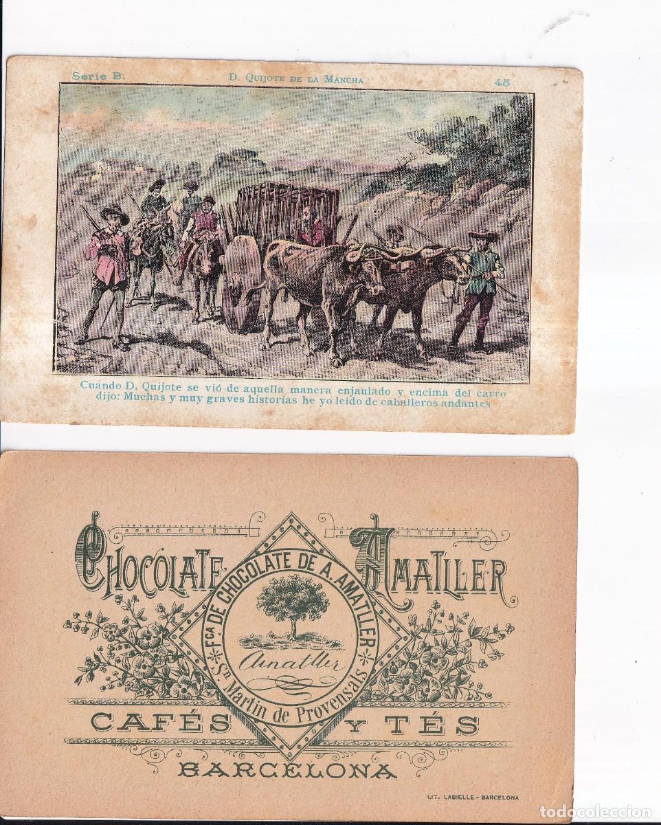 Coleccionismo cromos antiguos: D. QUIJOTE DE LA MANCHA : SERIA B. NUMERO 45 .- CHOCOLATE AMATLLER