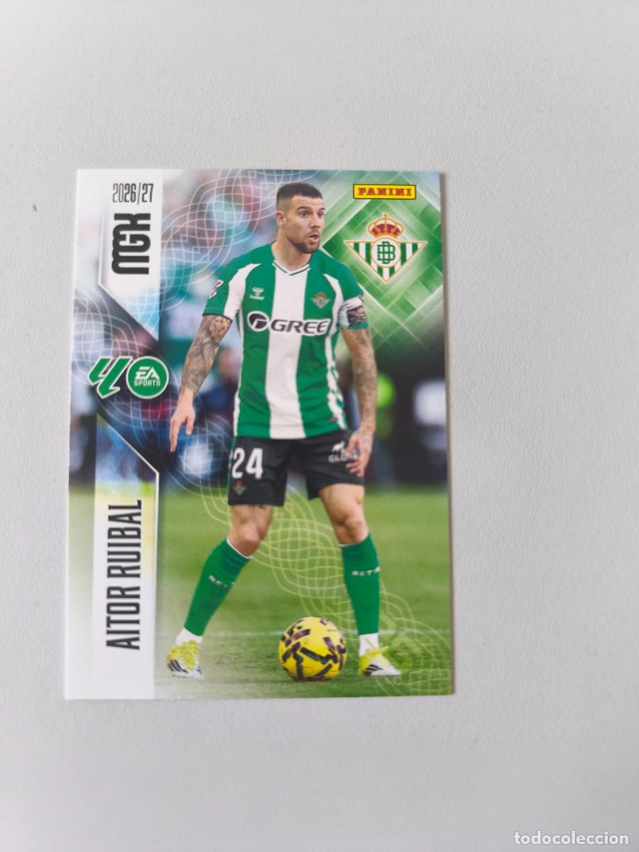 Coleccionismo cromos antiguos: MGK 2026 2027 26 27 PANINI AITOR RUIBAL BETIS 94 H4