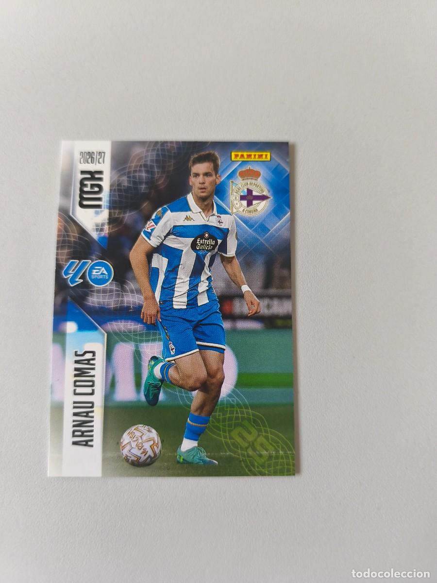 Coleccionismo cromos antiguos: MGK 2026 2027 26 27 PANINI ARNAU COMAS DEPORTIVO DE LA CORU&Ntilde;A 134 H4