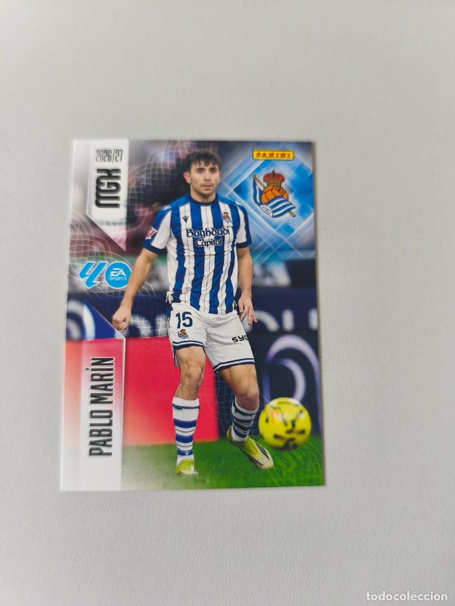 Coleccionismo cromos antiguos: MGK 2026 2027 26 27 PANINI PABLO MARIN REAL SOCIEDAD 317 H4