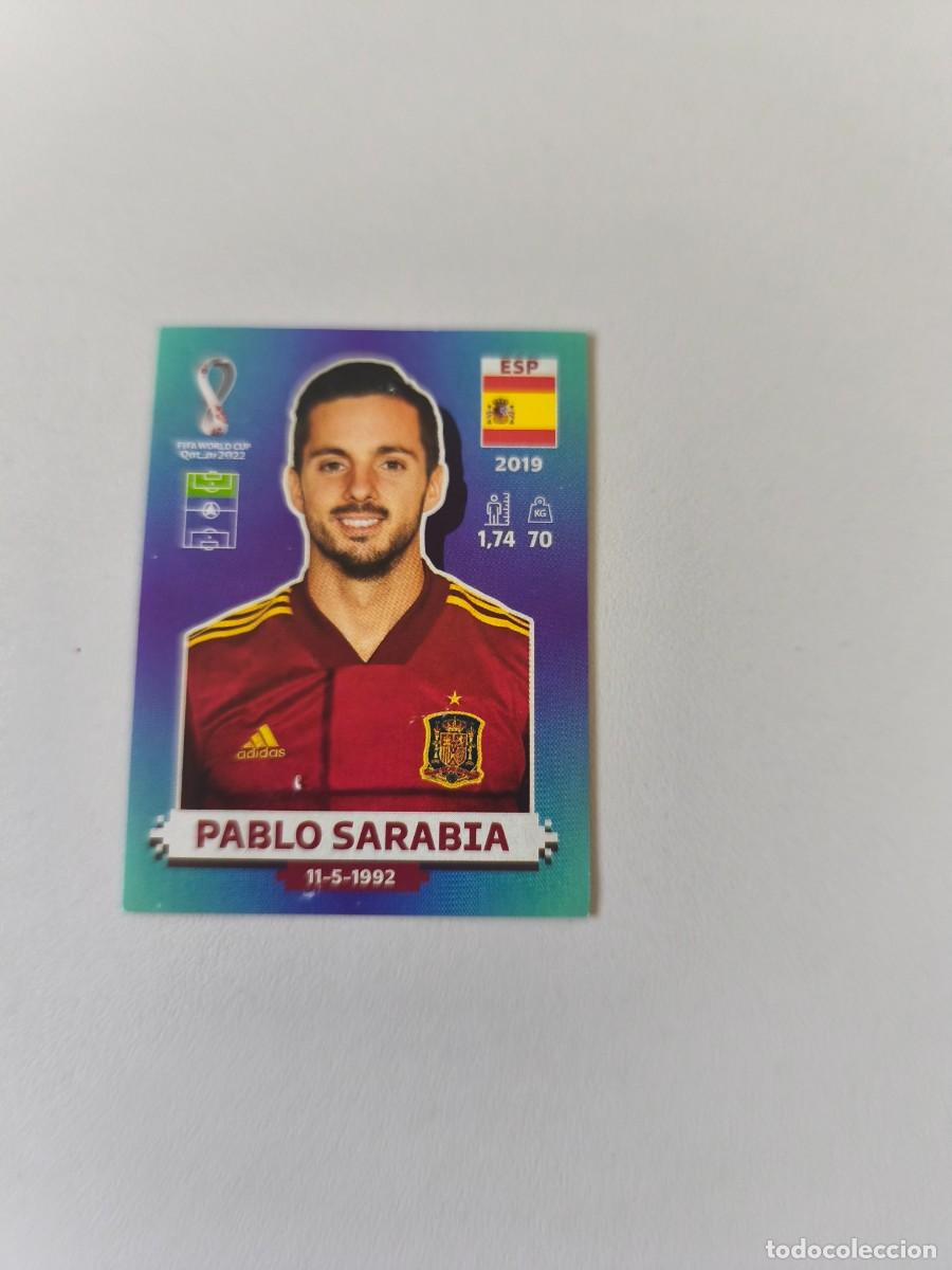 Coleccionismo cromos antiguos: FIFA WORLD CUP QATAR 2022 PANINI PABLO SARABIA ESP 20 CRM2