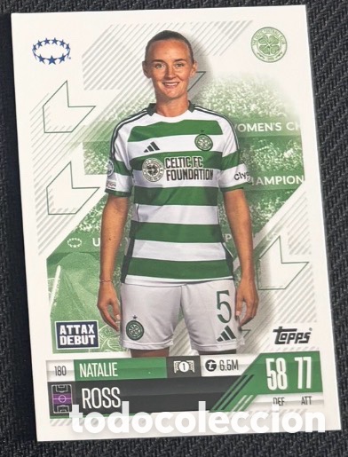 Coleccionismo cromos antiguos: 180 NATALIE ROSS CELTIC Topps UEFA Champions League Match Attax 2024 2025 carta