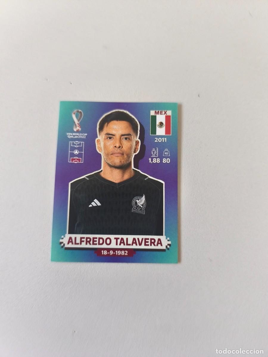 Coleccionismo cromos antiguos: FIFA WORLD CUP QATAR 2022 PANINI ALFREDO TALAVERA MEX 4 CRM2