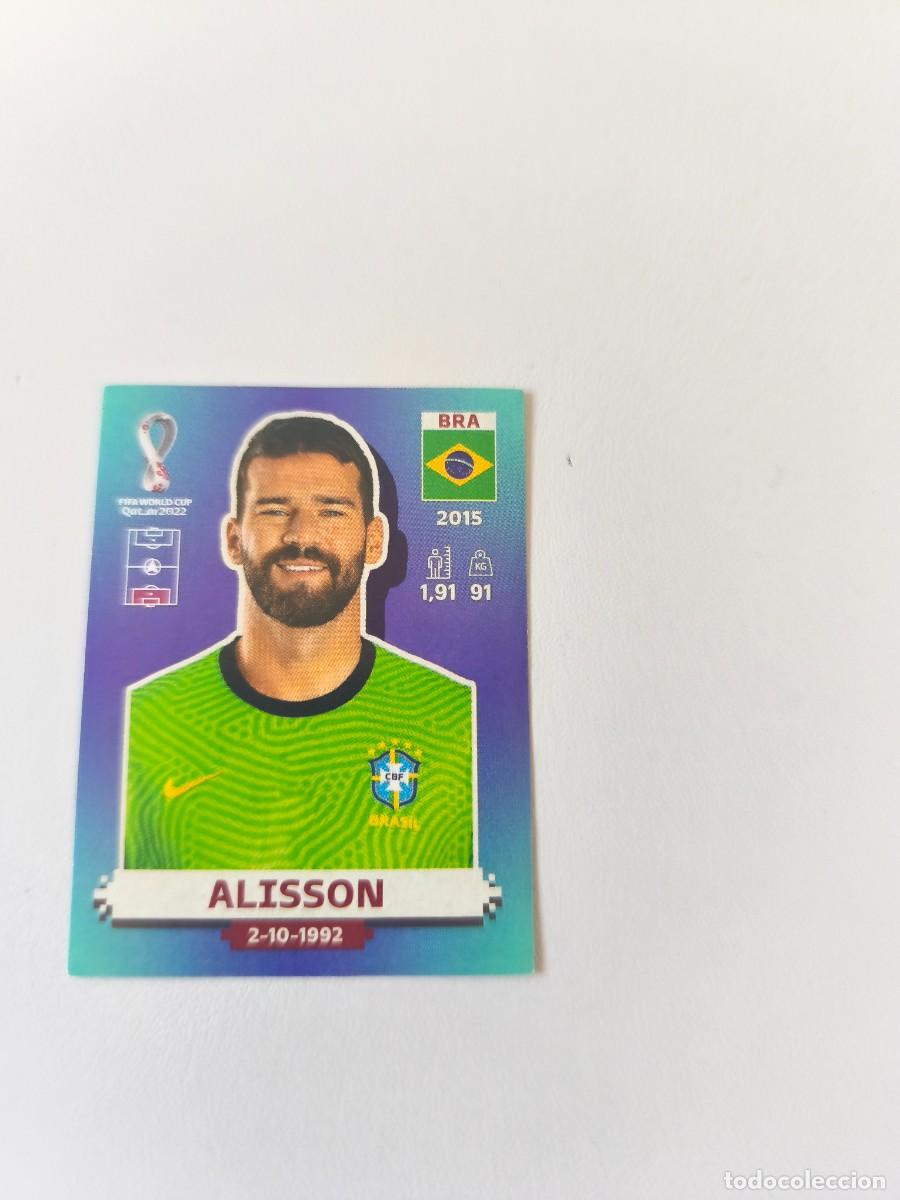 Coleccionismo cromos antiguos: FIFA WORLD CUP QATAR 2022 PANINI ALISSON BRA 3 CRM2