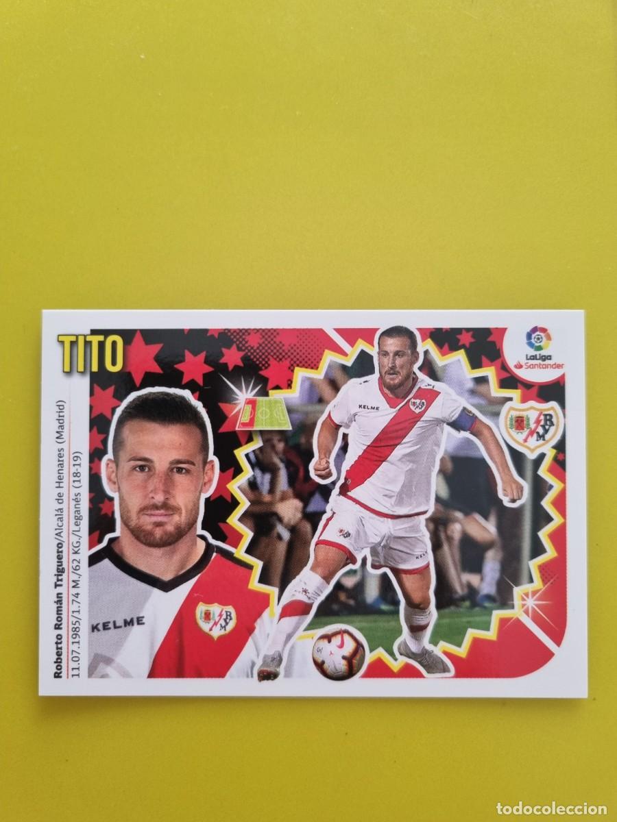 Coleccionismo cromos antiguos: LIGA ESTE 18 19 2018 2019 NO PEGADO SIN PEGAR TITO RAYO VALLECANO N&ordm;3 COLOCA AR826