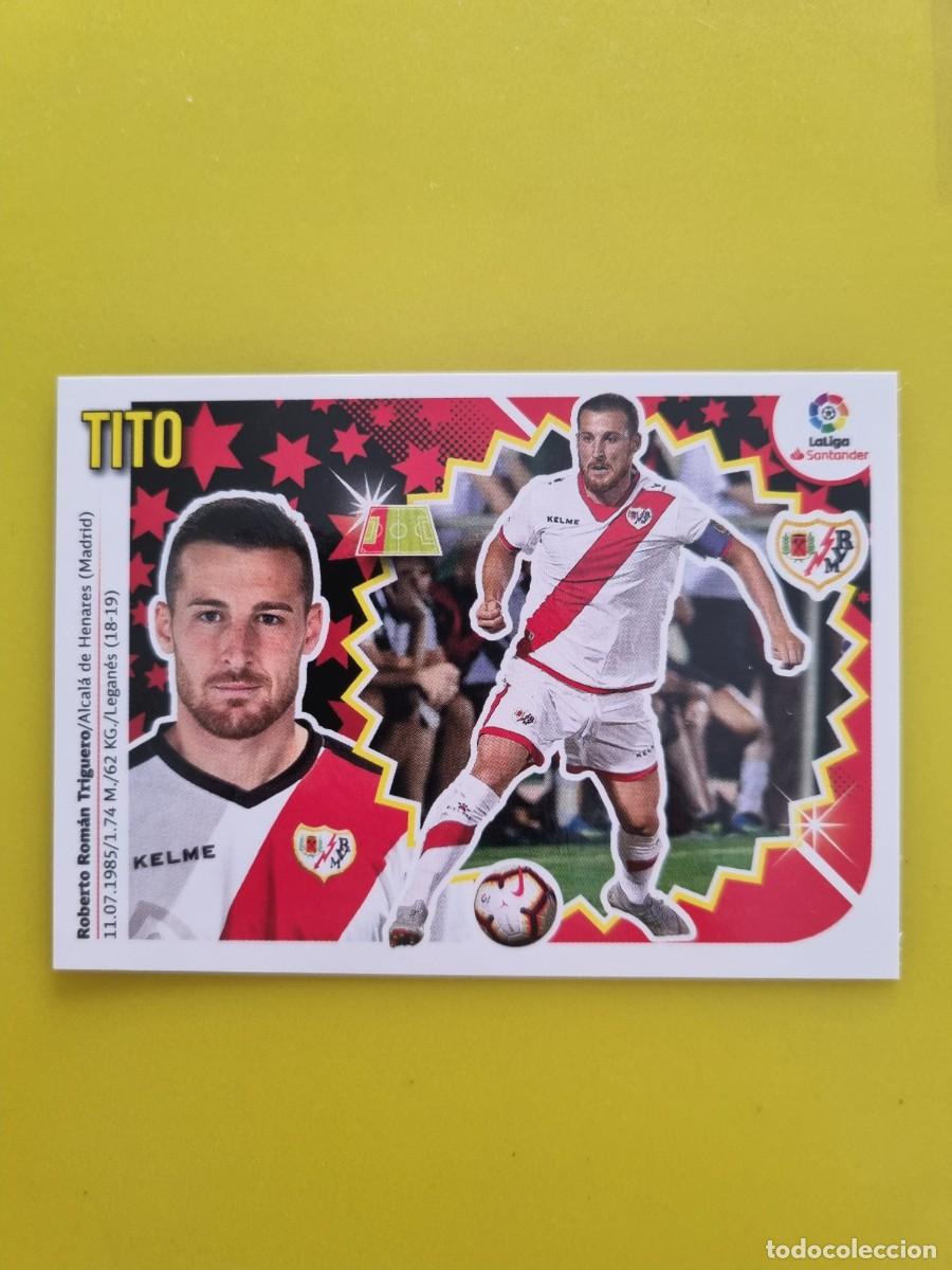 Coleccionismo cromos antiguos: LIGA ESTE 18 19 2018 2019 NO PEGADO SIN PEGAR TITO RAYO VALLECANO N&ordm;3 COLOCA AR826