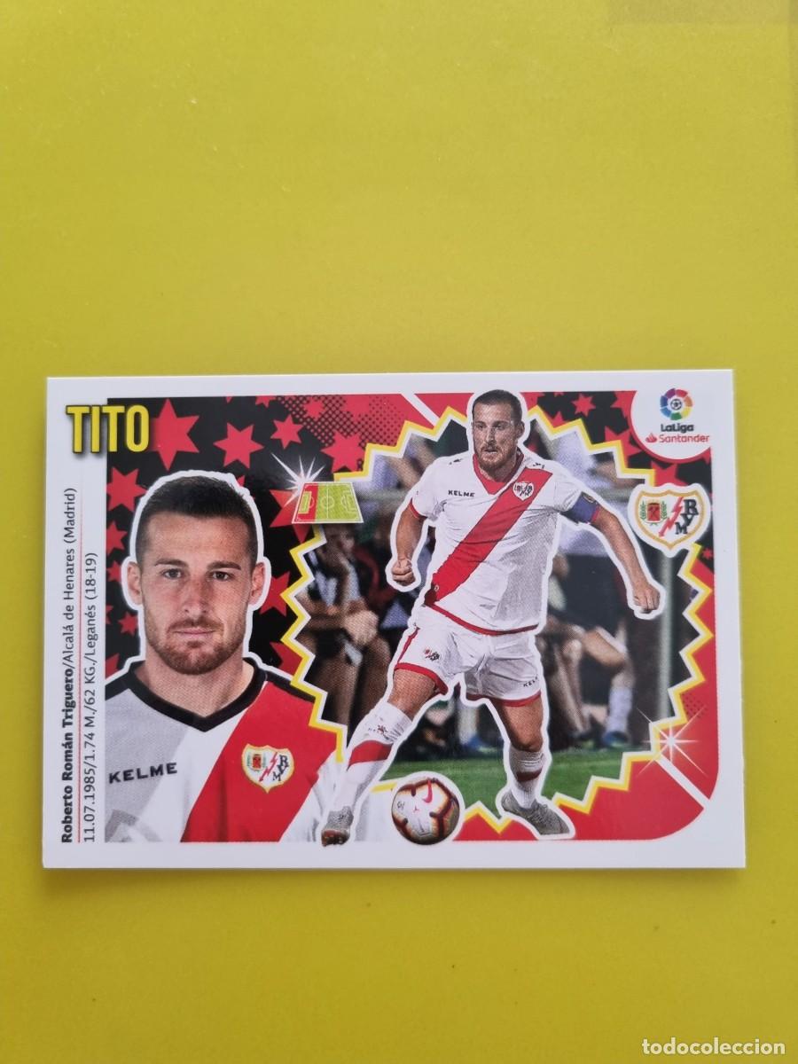 Coleccionismo cromos antiguos: LIGA ESTE 18 19 2018 2019 NO PEGADO SIN PEGAR TITO RAYO VALLECANO N&ordm;3 COLOCA AR826