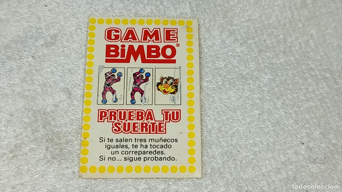 Coleccionismo cromos antiguos: BIMBO BIMBOCAO : ANTIGUO CROMO GAME BIMBO RASCA CORREPAREDES TIGRETON A&Ntilde;OS 90
