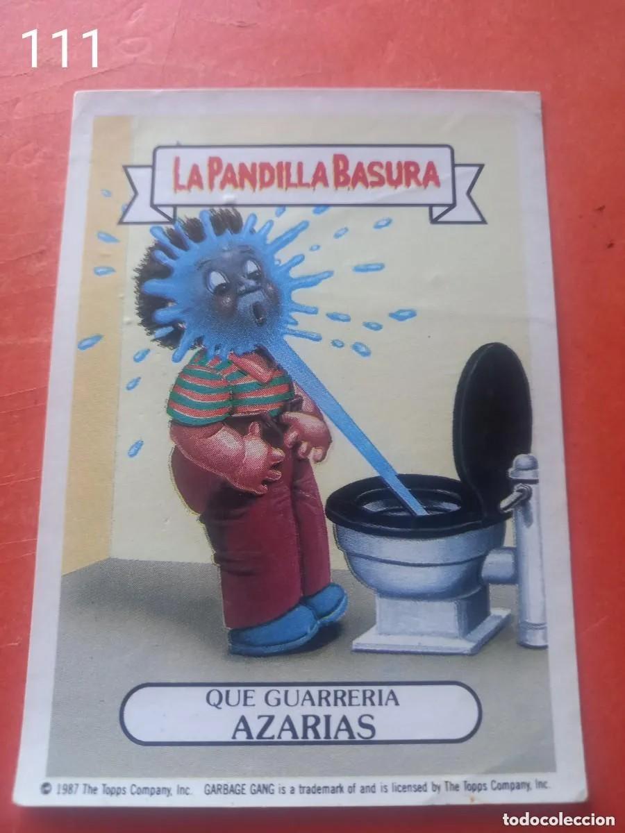 Coleccionismo cromos antiguos: Cromo n.111 la pandilla basura (album amarillo) sin pegar