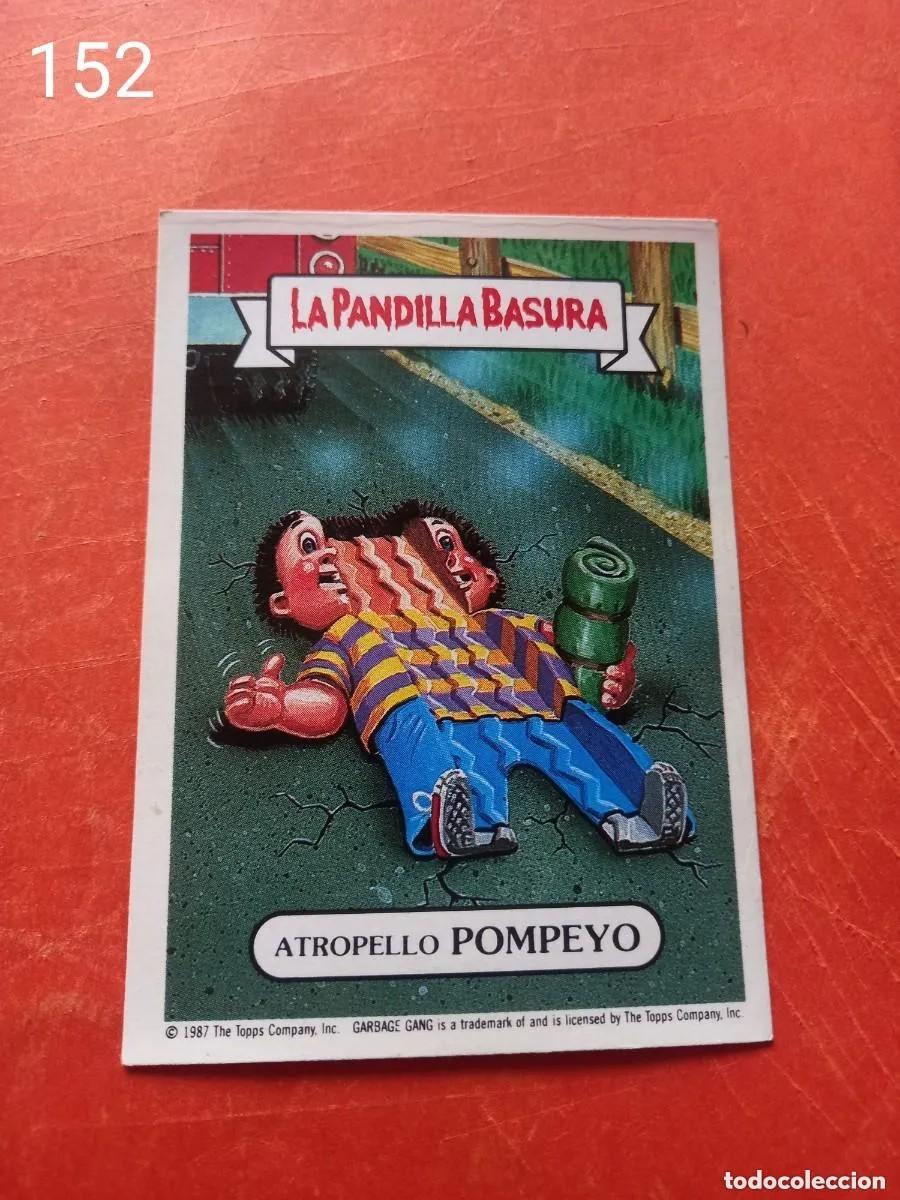Coleccionismo cromos antiguos: Cromo n.152 la pandilla basura (album amarillo) sin pegar