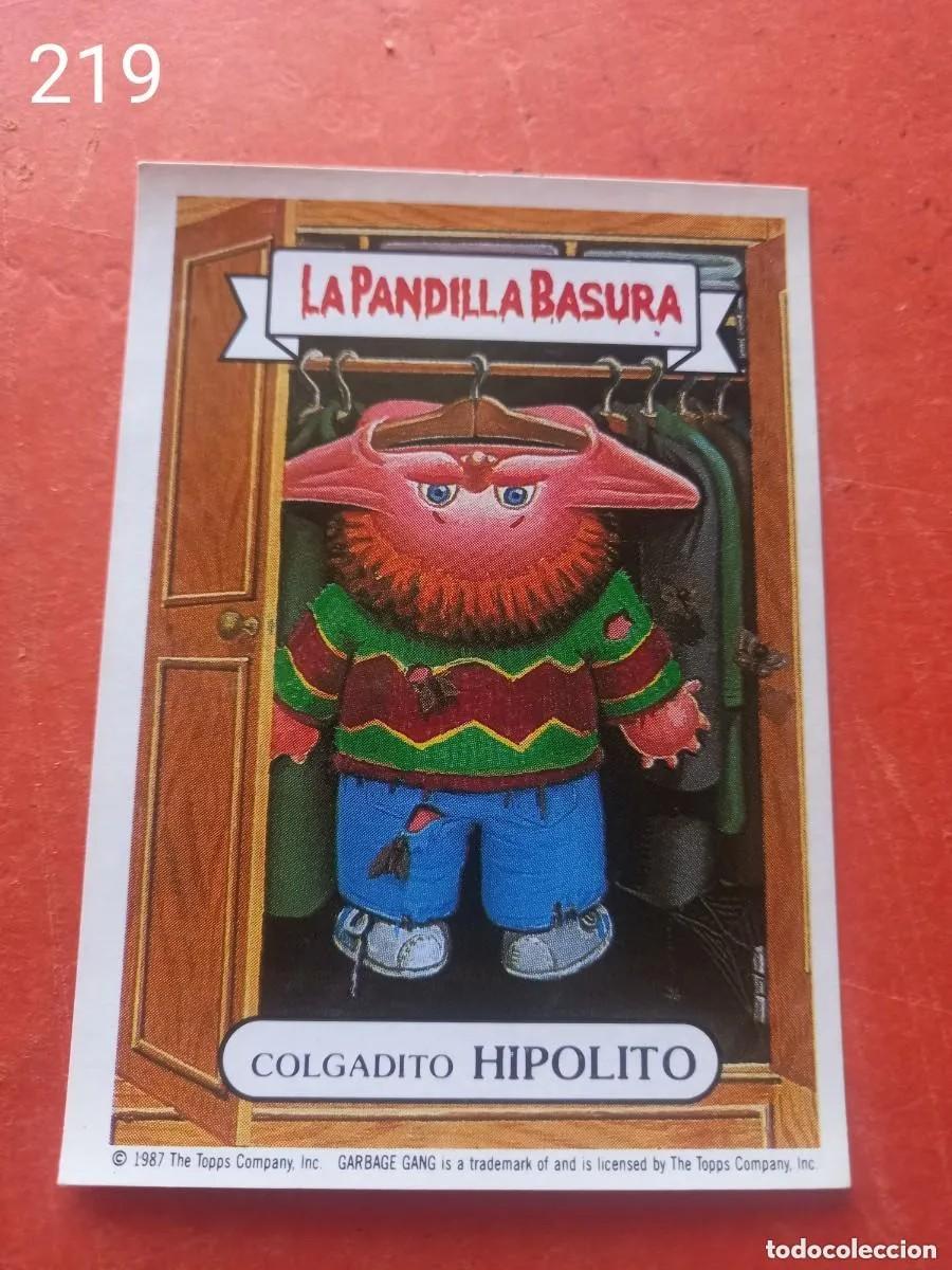 Coleccionismo cromos antiguos: Cromo n.219 la pandilla basura (album amarillo) sin pegar