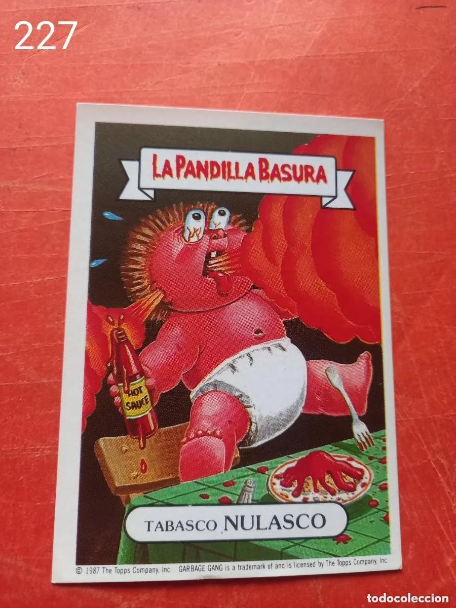 Coleccionismo cromos antiguos: Cromo n.227 la pandilla basura (album amarillo) sin pegar