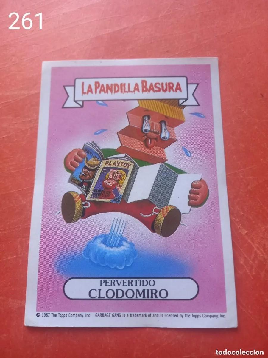 Coleccionismo cromos antiguos: Cromo n.261 la pandilla basura (album amarillo) sin pegar
