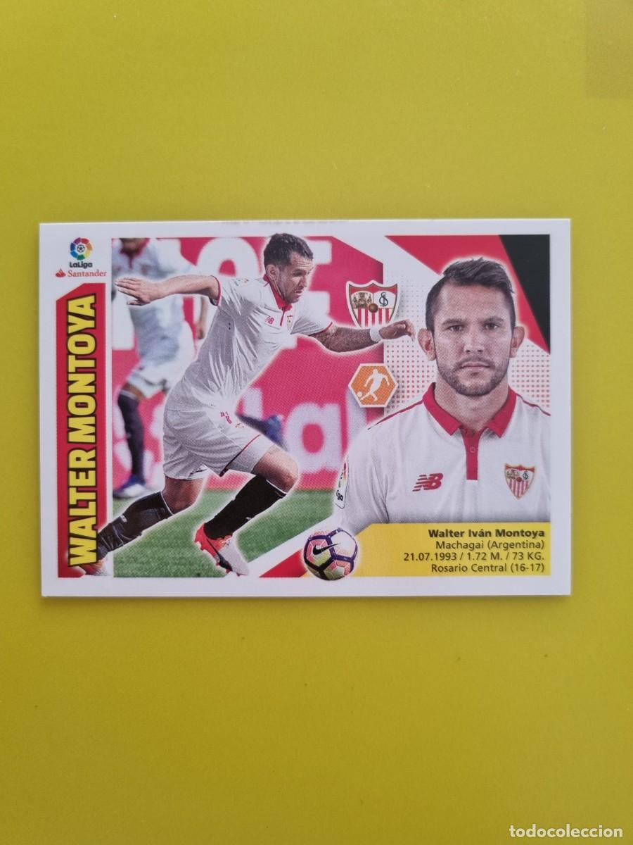Coleccionismo cromos antiguos: ESTE 17 18 2017 2018 NO PEGADO SIN PEGAR WALTER MONTOYA SEVILLA N&ordm;12B AR826