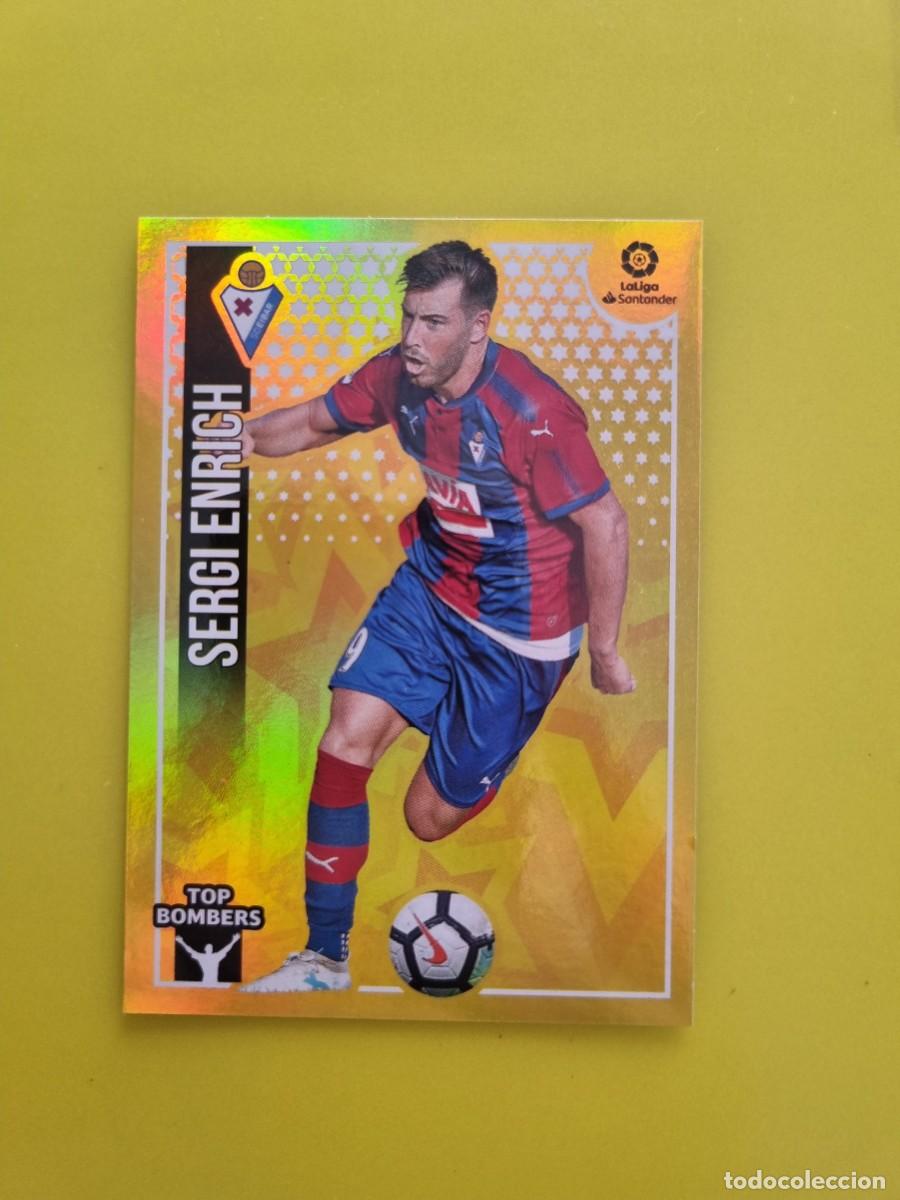 Coleccionismo cromos antiguos: ESTE 18 19 2018 2019 NO PEGADO SIN PEGAR SERGI ENRICH EIBAR N&ordm;22 TOP BOMBERS AR826