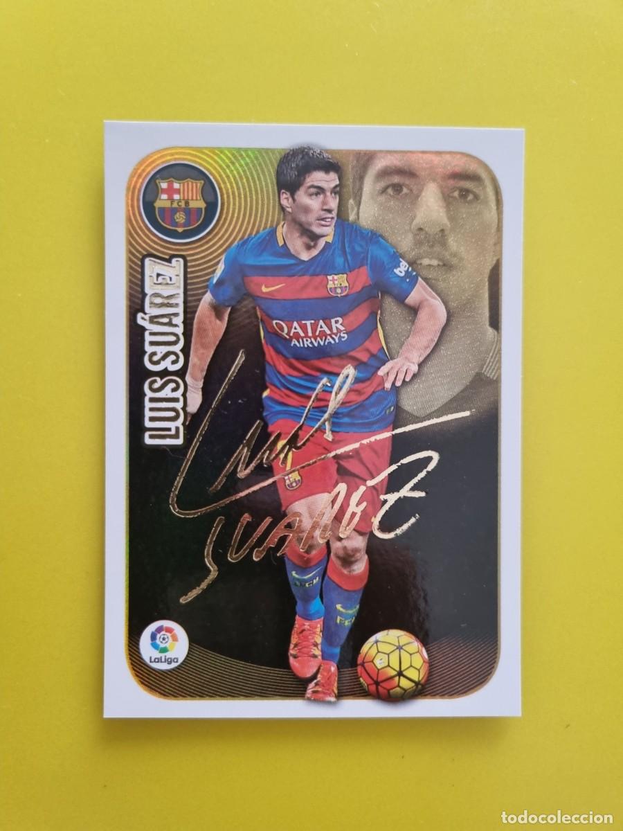 Collezionismo Figurine antiche: ESTE 16 17 2016 2017 NO PEGADO SIN PEGAR LUIS SU&Aacute;REZ BARCELONA N&ordm;1O SERIE ORO AR826