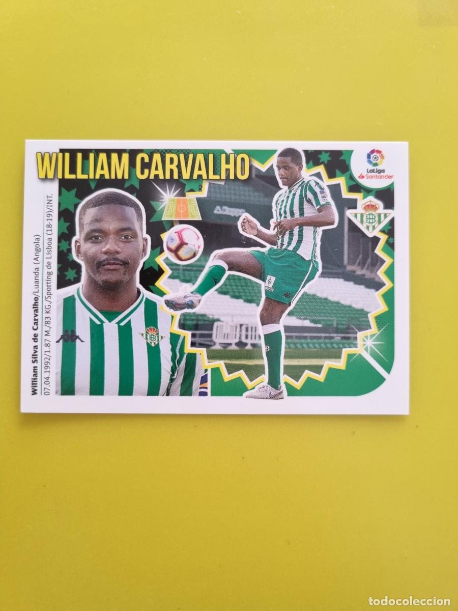 Coleccionismo cromos antiguos: ESTE 18 19 2018 2019 NO PEGADO SIN PEGAR WILLIAM CARVALHO REAL BETIS N&ordm;9 ULTIMOS FICHAJES AR826