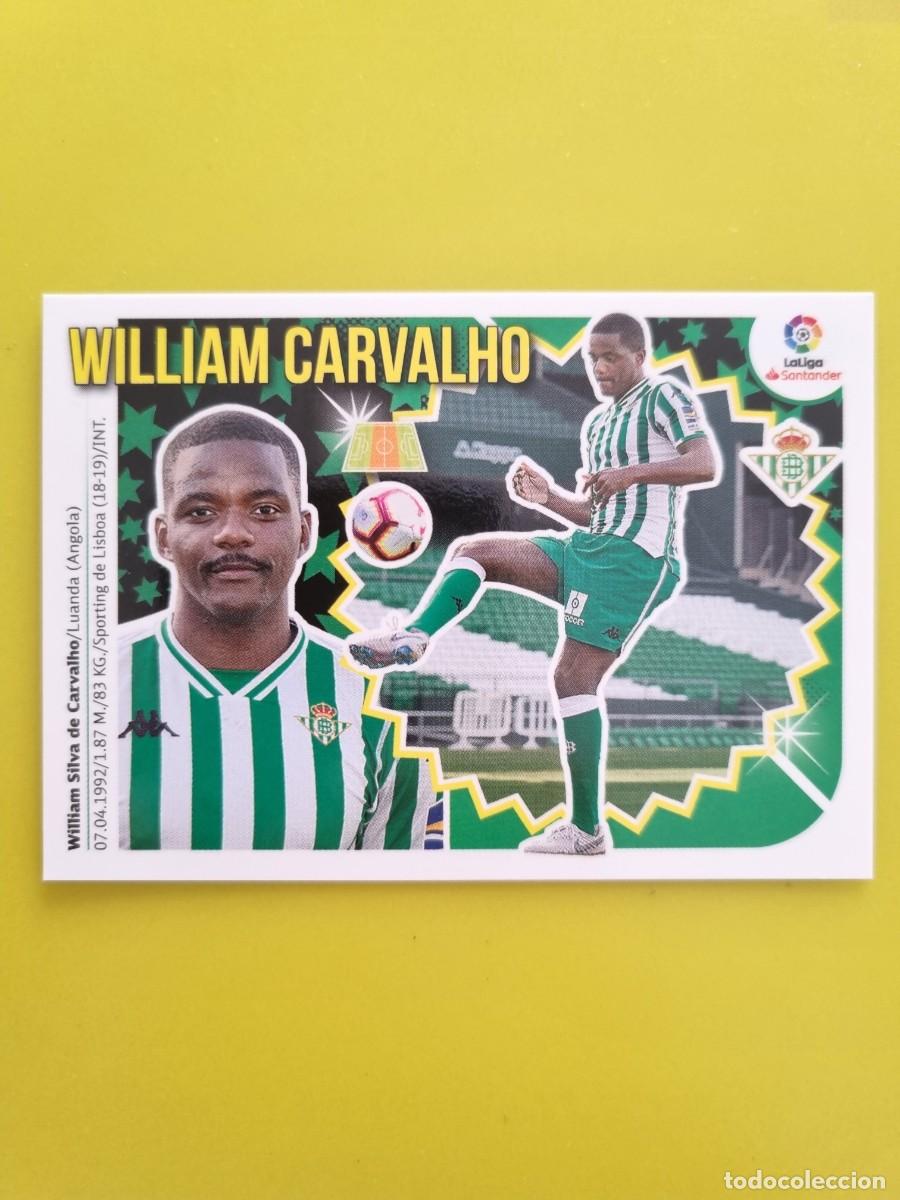 Coleccionismo cromos antiguos: ESTE 18 19 2018 2019 NO PEGADO SIN PEGAR WILLIAM CARVALHO REAL BETIS N&ordm;9 ULTIMOS FICHAJES AR826