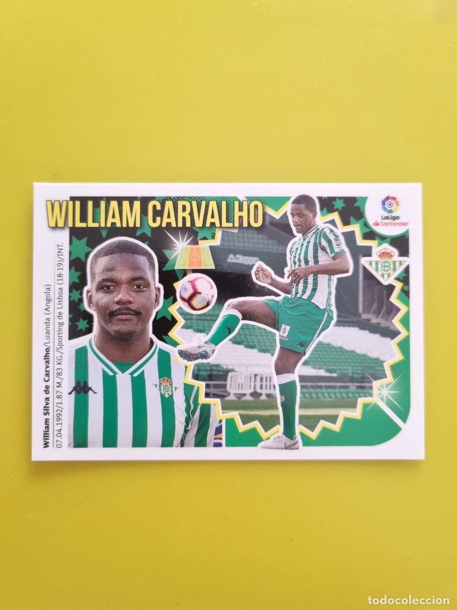 Coleccionismo cromos antiguos: ESTE 18 19 2018 2019 NO PEGADO SIN PEGAR WILLIAM CARVALHO REAL BETIS N&ordm;9 ULTIMOS FICHAJES AR826