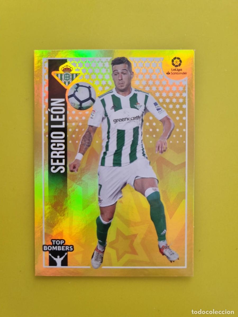 Coleccionismo cromos antiguos: ESTE 18 19 2018 2019 NO PEGADO SIN PEGAR SERGIO LE&Oacute;N REAL BETIS N&ordm;23 TOP BOMBERS AR826