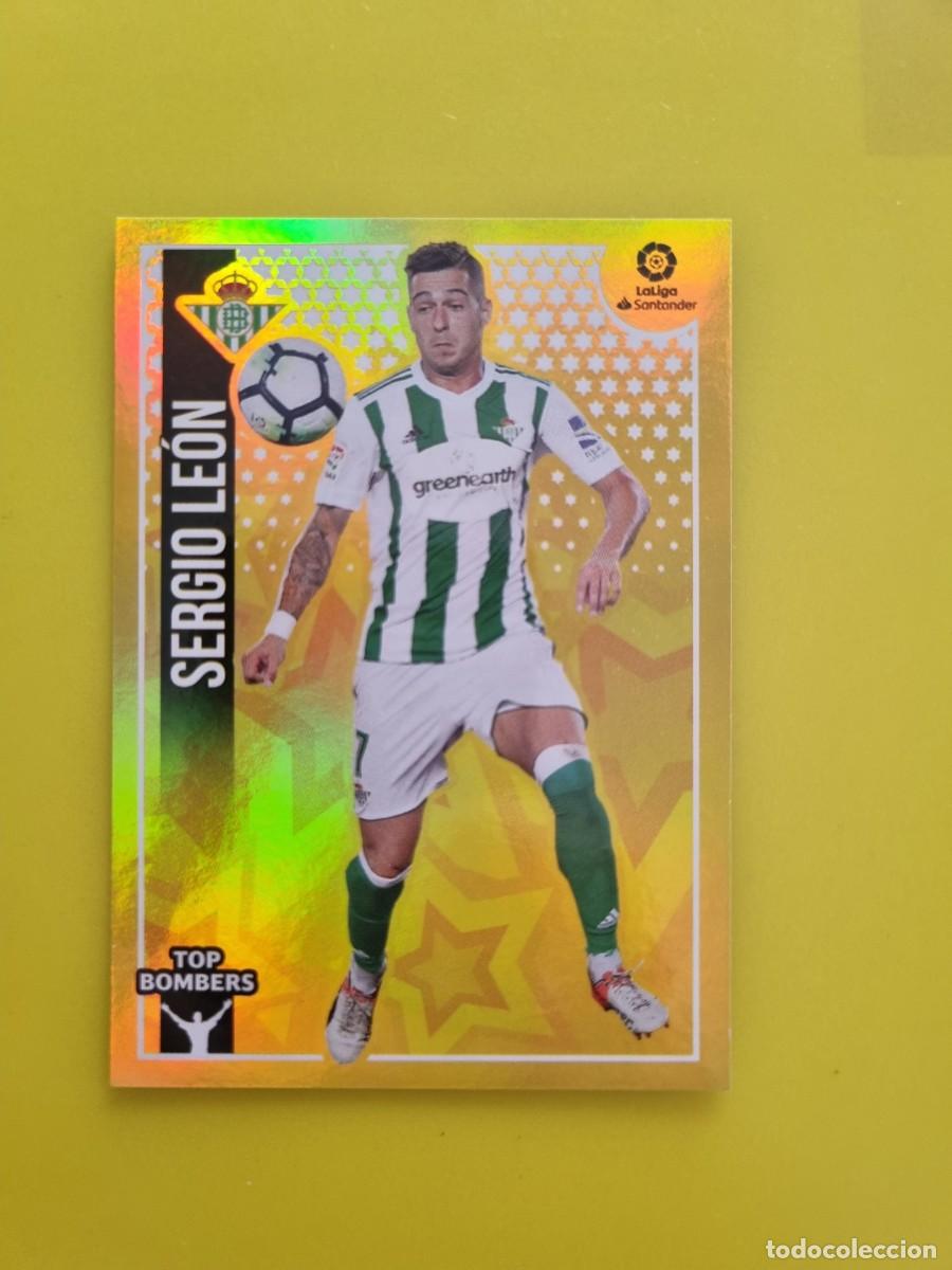 Coleccionismo cromos antiguos: ESTE 18 19 2018 2019 NO PEGADO SIN PEGAR SERGIO LE&Oacute;N REAL BETIS N&ordm;23 TOP BOMBERS AR826