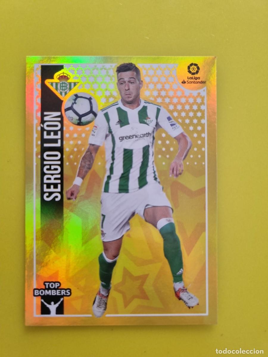 Coleccionismo cromos antiguos: ESTE 18 19 2018 2019 NO PEGADO SIN PEGAR SERGIO LE&Oacute;N REAL BETIS N&ordm;23 TOP BOMBERS AR826