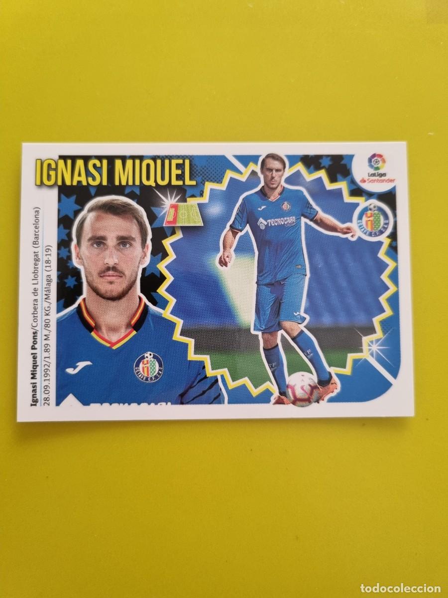 Coleccionismo cromos antiguos: ESTE 18 19 2018 2019 NO PEGADO SIN PEGAR IGNASI MIQUEL GETAFE N&ordm;4 COLOCA AR826