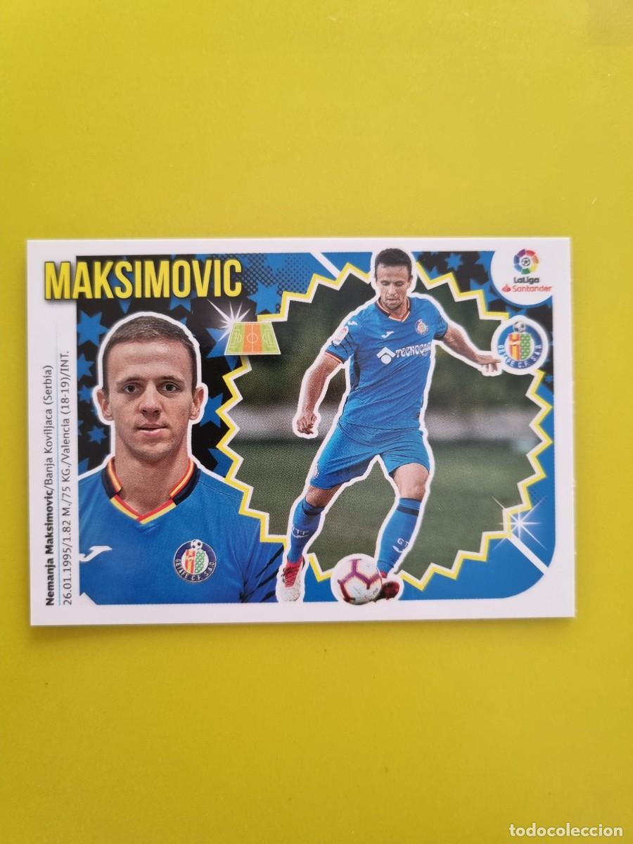 Coleccionismo cromos antiguos: ESTE 18 19 2018 2019 NO PEGADO SIN PEGAR MAKSIMOVIC GETAFE N&ordm;10 COLOCA AR826