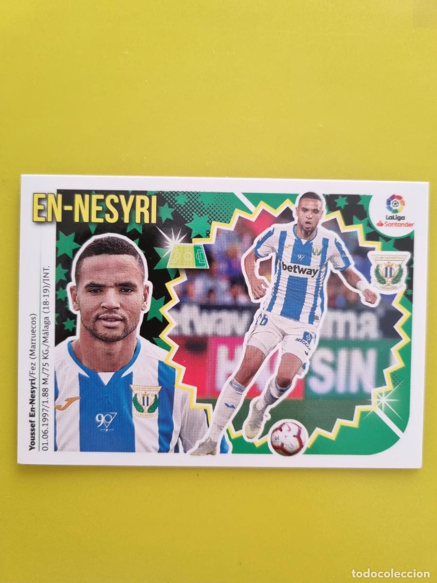 Coleccionismo cromos antiguos: ESTE 18 19 2018 2019 NO PEGADO SIN PEGAR EN-NESYRI CD LEGAN&Eacute;S N&ordm;45 ULTIMOS FICHAJES AR826