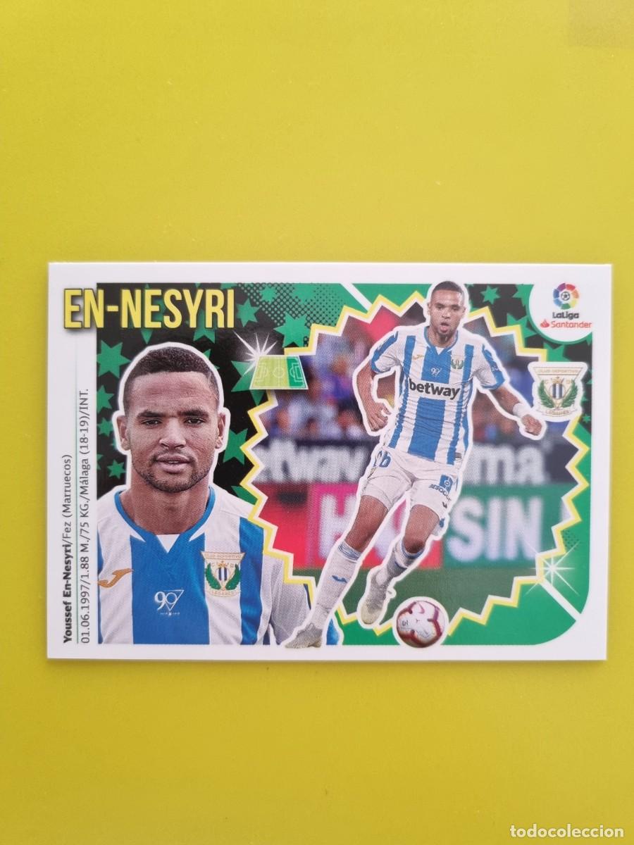 Coleccionismo cromos antiguos: ESTE 18 19 2018 2019 NO PEGADO SIN PEGAR EN-NESYRI CD LEGAN&Eacute;S N&ordm;45 ULTIMOS FICHAJES AR826
