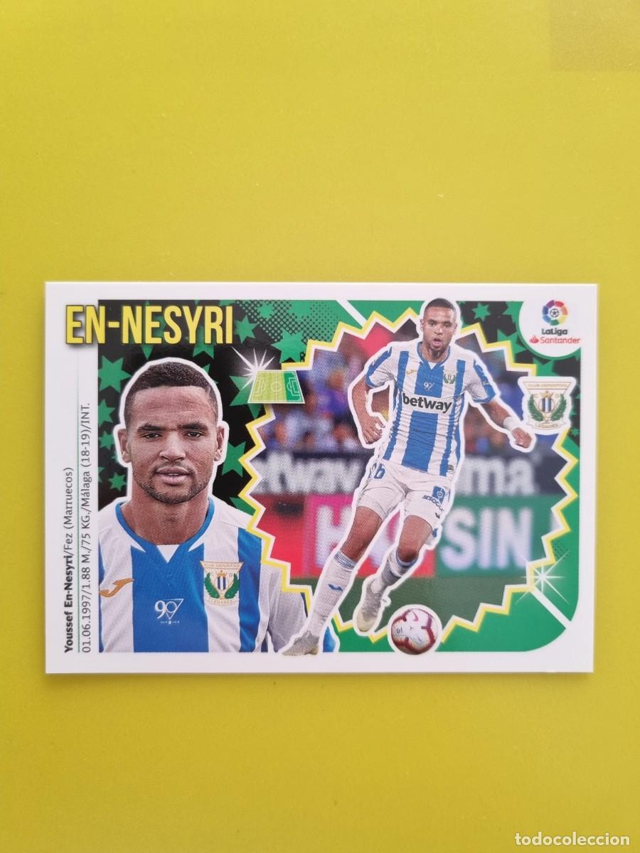 Coleccionismo cromos antiguos: ESTE 18 19 2018 2019 NO PEGADO SIN PEGAR EN-NESYRI CD LEGAN&Eacute;S N&ordm;45 ULTIMOS FICHAJES AR826