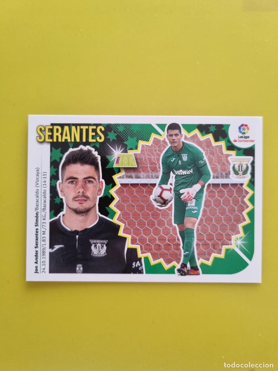Coleccionismo cromos antiguos: ESTE 18 19 2018 2019 NO PEGADO SIN PEGAR SERANTES CD LEGAN&Eacute;S N&ordm;2 COLOCA AR826